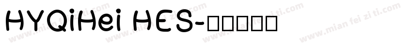 HYQiHei HES字体转换